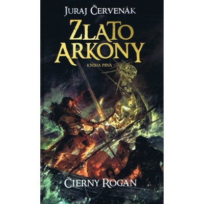 ČERVENÁK Juraj - Zlato Arkony