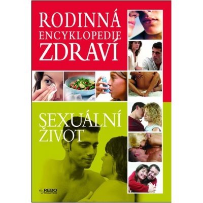 Zdravý sexuální život - Knihovna zdraví – Zbozi.Blesk.cz