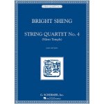 Bright Sheng String Quartet No. 4 Silent Temple noty pro smyčcový kvartet – Hledejceny.cz