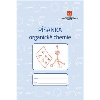 Písanka organické chemie - Budka Jan;Cibulka Radek, Sešitová