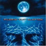 Eric Clapton - Pilgrim CD – Hledejceny.cz