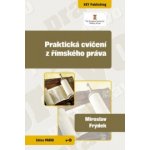 Praktická cvičení z římského práva – Hledejceny.cz