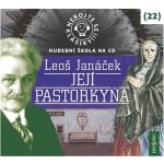 Nebojte se klasiky! 22 Leoš Janáček: Její Pastorkyňa – Sleviste.cz