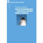 Nové ekonomické nástroje řízení rizika počasí - Jindřich Špička – Hledejceny.cz