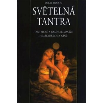 Světelná tantra - Oskar Hodosi