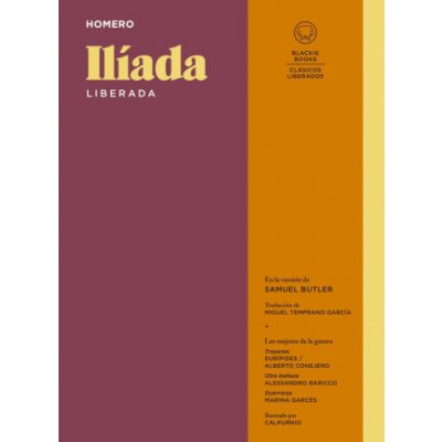 Ilíada Liberada / The Iliad