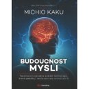 Budoucnost mysli Michio Kaku