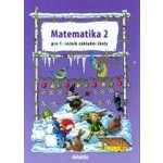 Matematika pro 1. ročník základní školy - 2. díl - Tarábek P., Kopečková S. a kolektiv – Hledejceny.cz