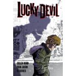 Lucky Devil - Cullen Bunn, Fran Galen – Hledejceny.cz
