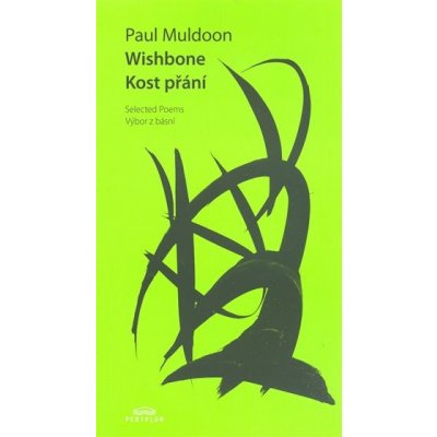 Wishbone. Kost přání - Paul Muldoon