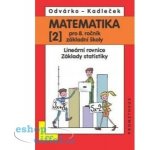 MATEMATIKA 2 pro 8.ročníkzákladní školy – Kadleček-Odvárko – Zboží Mobilmania