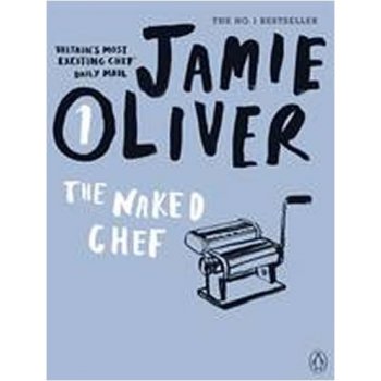 The Naked Chef - J. Oliver