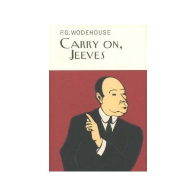 Carry on, Jeeves P. Wodehouse, P. Wodehouse – Sleviste.cz
