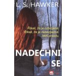 Nadechni se - L. S. Hawker – Hledejceny.cz