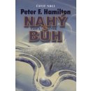 Kniha Nahý bůh 1: Útok Úsvit noci 5 - Peter F. Hamilton