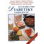 Kuchařka pro diabetiky - Vladimíra Havlová – Hledejceny.cz