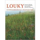 Kniha Louky - Dobrodružství poznávání - Stanislav Březina