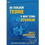 Od evoluční teorie k nové teorii stvoření – Hledejceny.cz