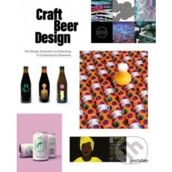 Craft Beer Design: Branding, design a ilustrace řemeslných pivovarů
