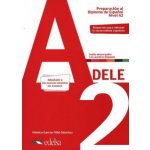 Mónica María García-Vinó Sánchez - Preparación al DELE A2 libro Ed. 2020 -- Doplňky – Hledejceny.cz