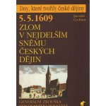 5. 5. 1609 - Zlom v nejdelším sněmu českých dějin – Hledejceny.cz