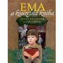 Ema a kouzelná kniha Tomáš Řízek, Petra Braunová