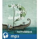 Myši patří do nebe – Hledejceny.cz