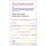 Svrchovanost zprava i zleva / Zvrchovanosť sprava aj zlava - Petr Drulák – Zbozi.Blesk.cz