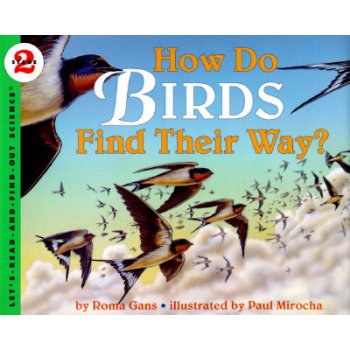 How Do Birds Find Their Way? Gans Roma Paperback