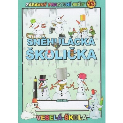 Sněhulácká školička