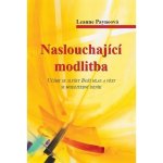 Naslouchající modlitba – Hledejceny.cz