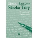 Löw rabi, Maharal - Stezka Tóry