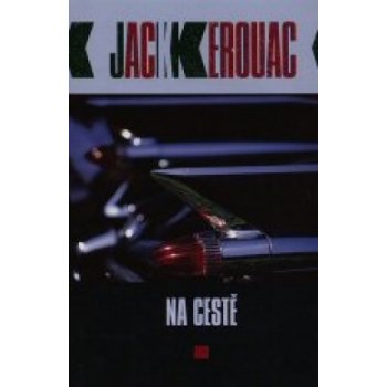 Na cestě - Jack Kerouac