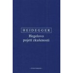 Hegelovo pojetí zkušenosti - Heidegger Martin – Hledejceny.cz