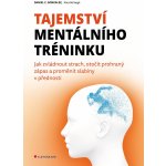 Tajemství mentálního tréninku – Hledejceny.cz