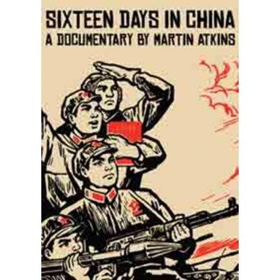 Martin Atkins: 16 Days in China DVD – Zboží Mobilmania