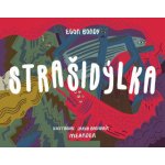 Strašidýlka - Egon Bondy – Hledejceny.cz