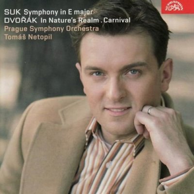 Josef Suk / Antonín Dvořák - Symfonie E dur, op. 14 A. Dvořák, předehry V přírodě CD