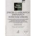 Zákon o veřejných zakázkách, Koncesní zákon - C. H. Beck – Hledejceny.cz