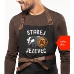 Kariban HobbyTriko Zástěra k narozeninám Exclusive Starej jezevec Černošedá – Hledejceny.cz