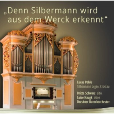 Denn Silbermann Wird Aus Dem Werck Erkennt CD – Hledejceny.cz