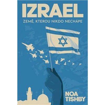 Izrael: Země, kterou nikdo nechápe – Zboží Mobilmania