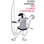 Zen a umění lukostřelby – Hledejceny.cz