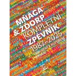 Mňága a Žďorp Kompletní zpěvník 1987 2025 – Zboží Dáma