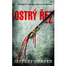 Ostrý řez - Deaver Jeffery