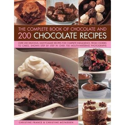 Complete Book of Chocolate and 200 Chocolate Recipes – Zboží Mobilmania