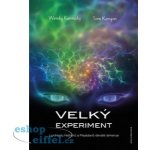 Velký experiment - Wendy Kennedy – Zboží Mobilmania