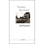 Vyhlazení - Thomas Bernhard – Hledejceny.cz