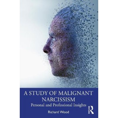 Study of Malignant Narcissism – Zboží Mobilmania