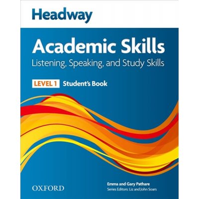 NEW HEADWAY ACADEMIC SKILLS Updated 2011 Ed. 1 LISTENING & S – Hledejceny.cz